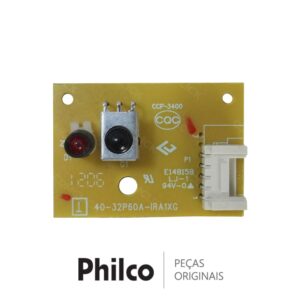 Placa IR / Receptora do Controle Remoto 40-32P60A-IRA1XG para TV Philco PH32E, PH32M4, PH42M2