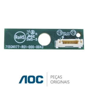 Placa IR / Receptora do Controle Remoto 715G6077-R01-000-0043 TV AOC LE40D1442/20